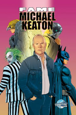 FAME: Michael Keaton