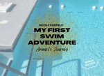 My First Swim Adventure