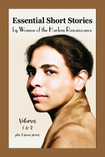 Essential Short Stories by Women of the Harlem Renaissance