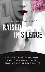 Raised In Silence