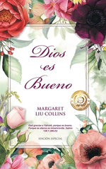 Dios es Bueno