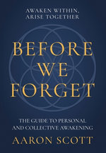 Before We Forget