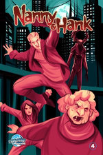 Nanny & Hank: Golden Years, Eternal Fears #4