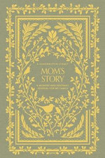 Mom's Story