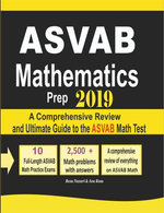 ASVAB Mathematics Prep 2019: A Comprehensive Review and Ultimate Guide to the ASVAB Math Test