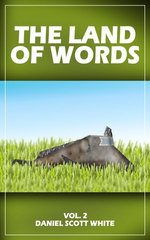 The Land of Words: Vol. 2
