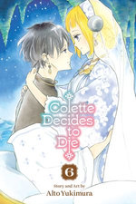Colette Decides to Die, Vol. 6