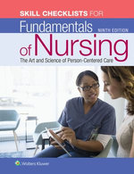 Skills Checklist to Accompany Fundamentals of Nursing