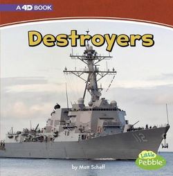 Mighty Military Machines Destroyers a 4D Book Mighty Military Machines Destroyers a 4D Book