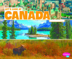 Lets Look at Countries Lets Look at Canada