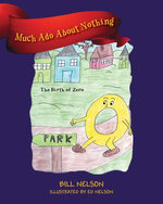 Much Ado About Nothing