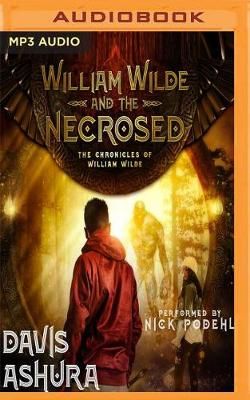 William Wilde and the Necrosed