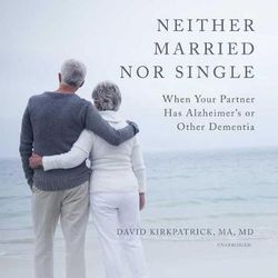 Neither Married Nor Single Lib/E