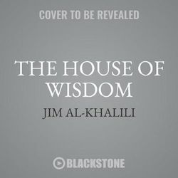 The House of Wisdom Lib/E