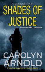 Shades of Justice: An addictive and gripping mystery filled with suspense