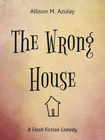 The Wrong House