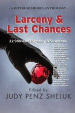 Larceny & Last Chances