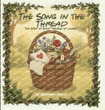 The Song in the Thread - Saint Therese of Lisieux