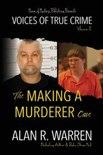 The Making A Murderer Case