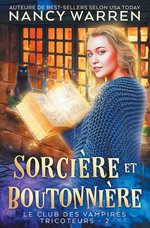 Sorciere et Boutonniere