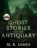 Ghost Stories of an Antiquary