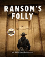 Ransom’s Folly
