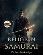 The Religion of the Samurai