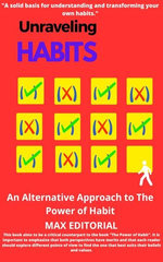 Unraveling Habits Unraveling Habits