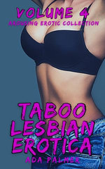 Taboo Lesbian Erotica - Volume 4
