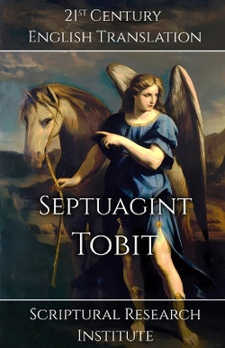 Septuagint - Tobit Septuagint - Tobit