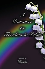 A Romance to Freedom and Pride
