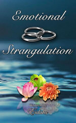 Emotional Strangulation