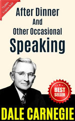After Dinner And Other Occasional Speaking