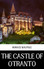 The Castle Of Otranto