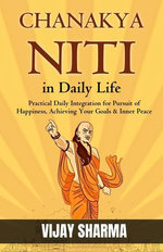 Chanakya Niti (Illustrated) _ Chanakyan Hacks For Modern World