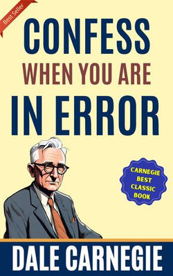 Confess When You Are In Error