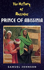 The History of Rasselas, Prince of Abissinia