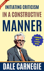 Initiating Criticism in a Constructive Manner
