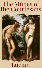 The Mimes of the Courtesans