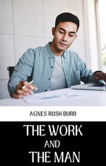 The Work and the Man