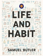 Life and Habit