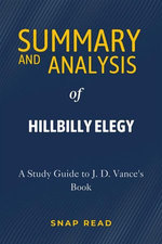 Summary and Analysis of Hillbilly Elegy