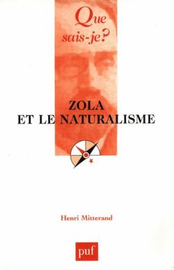 Zola et le Naturalisme