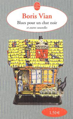 Blues Pour UN Chat Noir ET Autres Nouvelles
