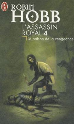 L'Assassin Royal T.4 Le Poison de La Ven