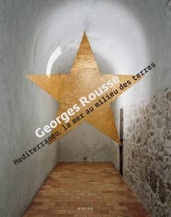 Georges Rousse - Mediterraneo