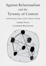 Against Relationalism and the Tyranny of Context