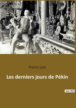 Les derniers jours de Pekin