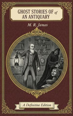 Ghost Stories of an Antiquary