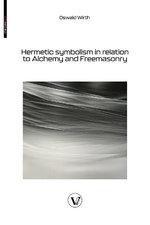 Hermetic symbolism in relation to Alchemy and Freemasonry